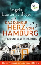 Ein Fall für Engel und Sander - Das dunkle Herz von Hamburg