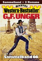 Western-Bestseller Sammelband 66 - G. F. Unger Western-Bestseller Sammelband 66