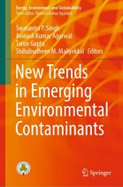 Energy, Environment, and Sustainability - New Trends in Emerging Environmental Contaminants