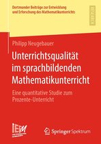 Dortmunder Beiträge zur Entwicklung und Erforschung des Mathematikunterrichts 48 - Unterrichtsqualität im sprachbildenden Mathematikunterricht