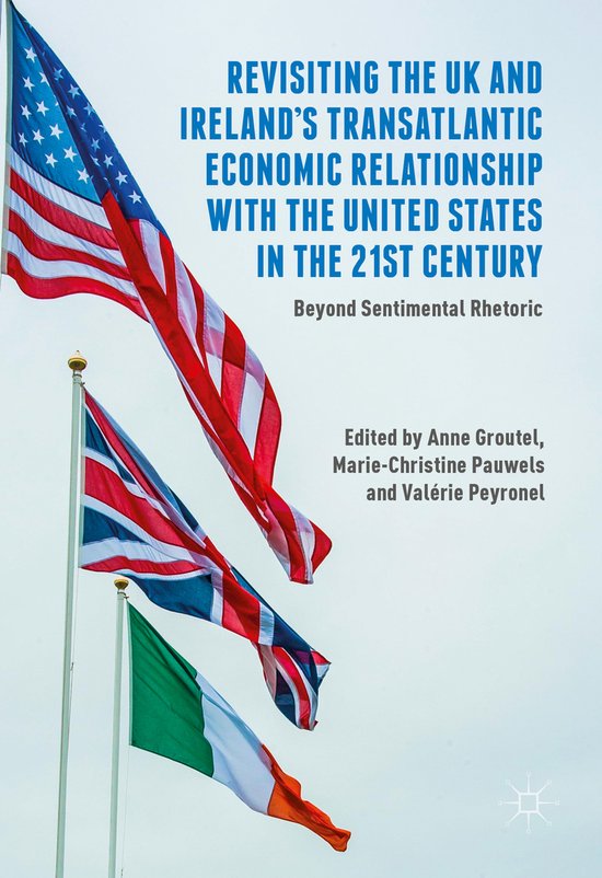 Revisiting The UK And Ireland s Transatlantic Economic Relationship revisiting-the-uk-and-ireland-s-transatlantic-economic-relationship