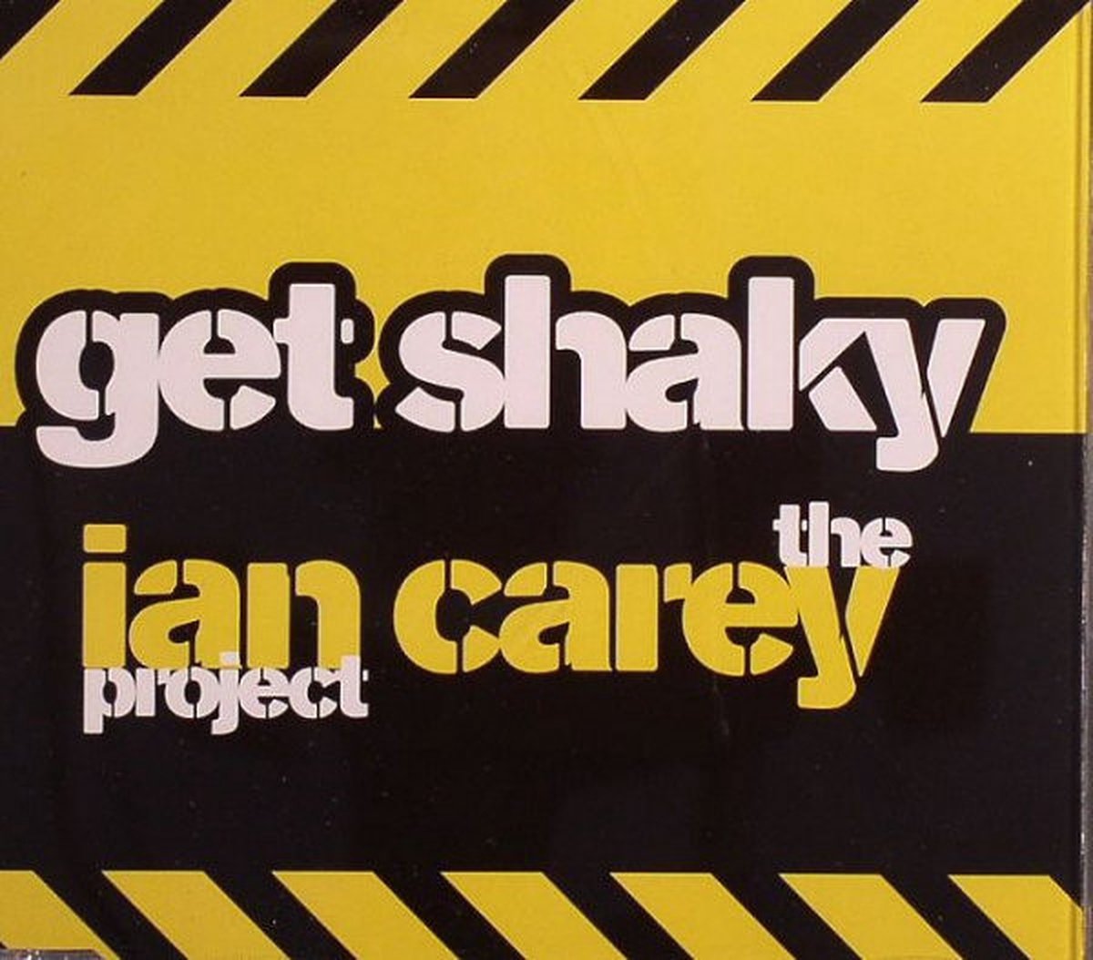 Get Shakey - Ian -Project- Carey