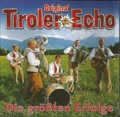 Original Tiroler Echo – Die Größten Erfolge - Cd Album