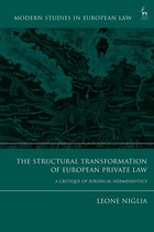 Modern Studies in European Law-The Structural Transformation of European Private Law