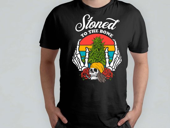 Stoned to the bone - T Shirt - Sweet - Green - Groen - Blunt - Happy - Relax - Good Vipes - High - 4:20 - 420 - Mary jane - Chill Out - Roll - Smoke
