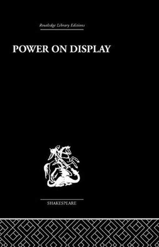 Boekomslag van 'Power on Display' door Routledge Library Editions, met een witte gestileerde afbeelding van een man te paard die een draak verslaat.