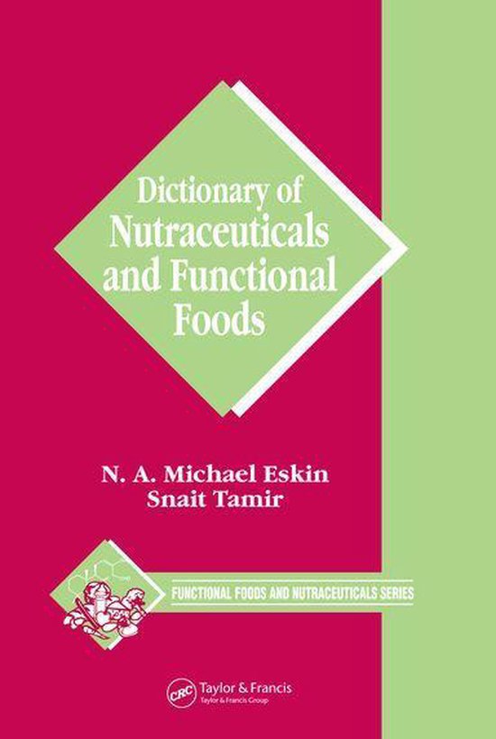 Dictionary of Nutraceuticals and Functional Foods - cover