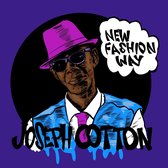Joseph Cotton - New Fashion Way (CD)