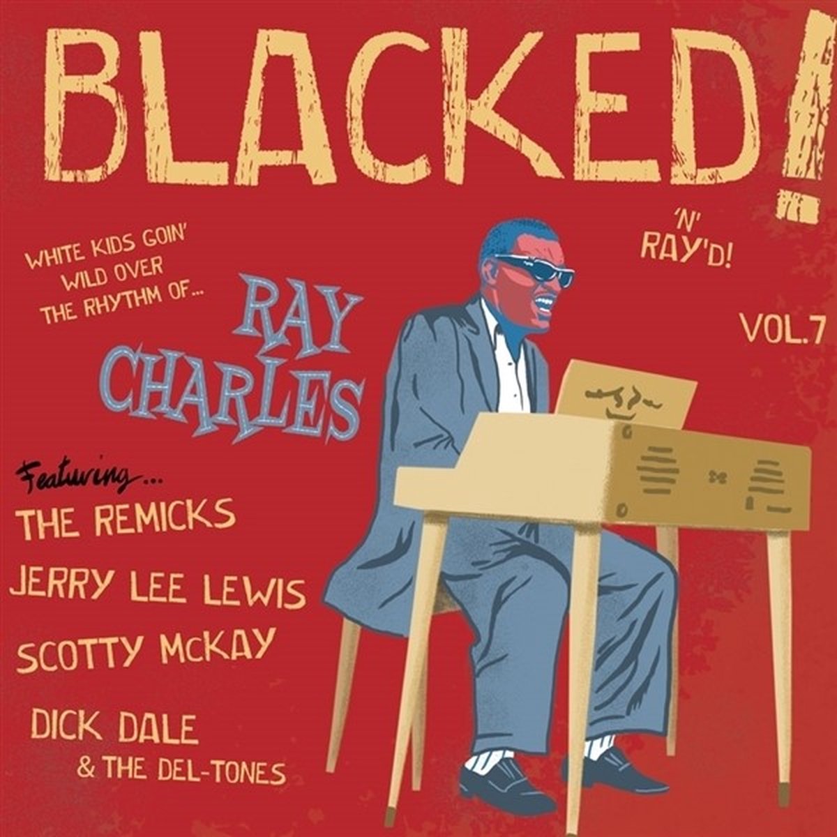 Various Artists - Blacked! 'N' Ray'd!: Blacked! Vol. 7 (7" Single)