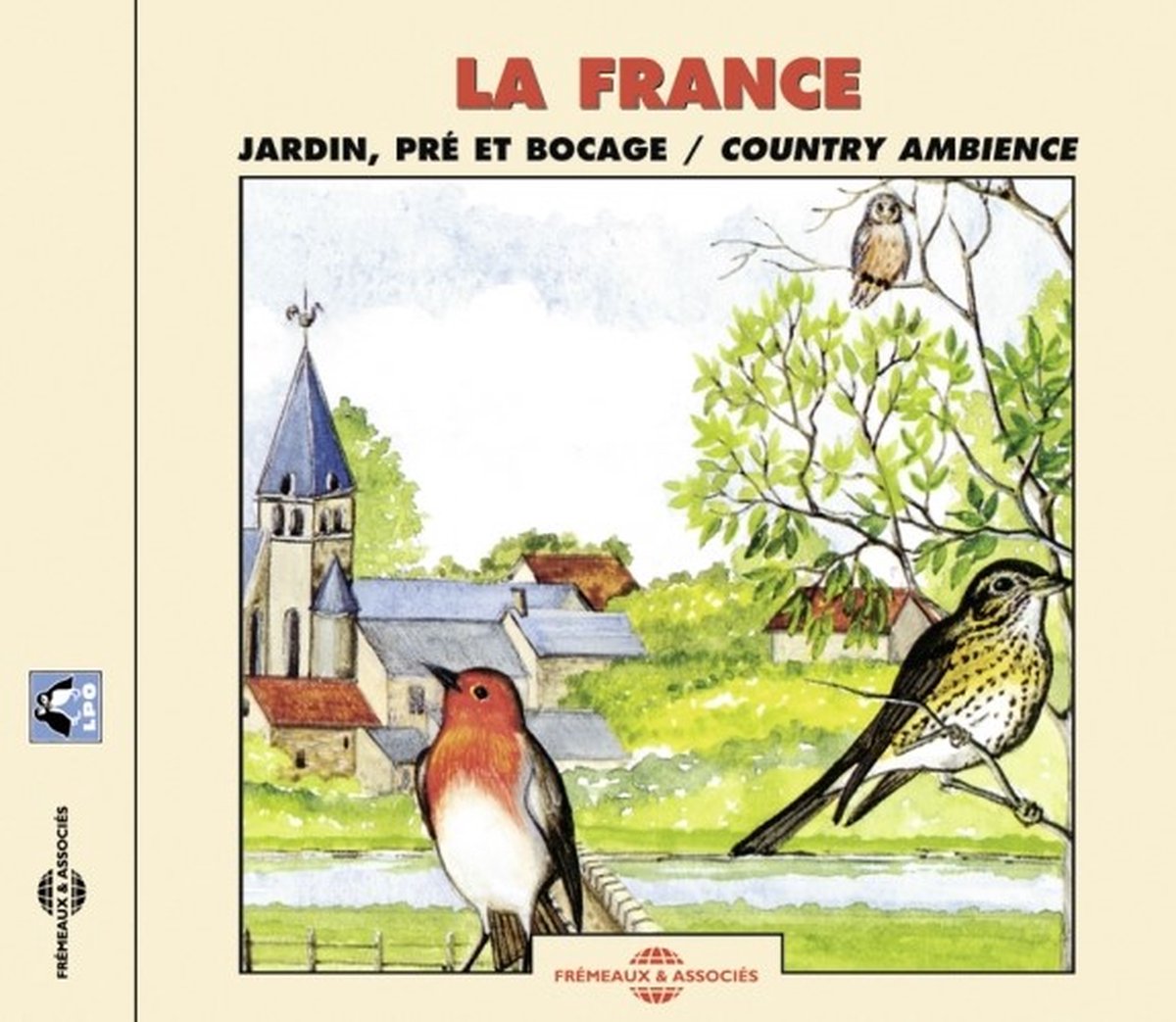 Various Artists - La France: Jardin, Pré Et Bocage (CD)