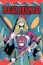 The Hunters Guild: Red Hood-The Hunters Guild: Red Hood, Vol. 1