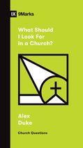Church Questions- What Should I Look For in a Church?