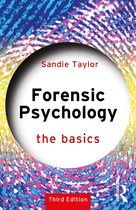 The Basics- Forensic Psychology: The Basics