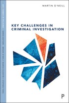 Key Challenges in Criminal Investigation