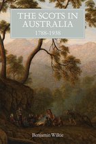 The Scots in Australia, 1788–1938