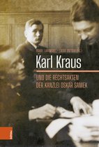 Literaturgeschichte in Studien und Quellen- Karl Kraus und die Rechtsakten der Kanzlei Oskar Samek