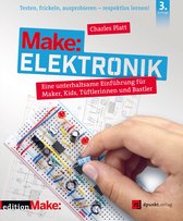 Edition Make - Make: Elektronik