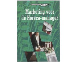 Marketing voor de horeca-manager