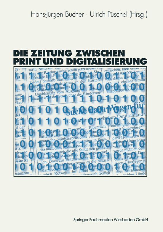 Die Zeitung Zwischen Print Und Digitalisierung - cover