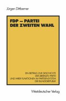 FDP - Partei der zweiten Wahl