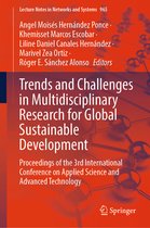 Lecture Notes in Networks and Systems- Trends and Challenges in Multidisciplinary Research for Global Sustainable Development