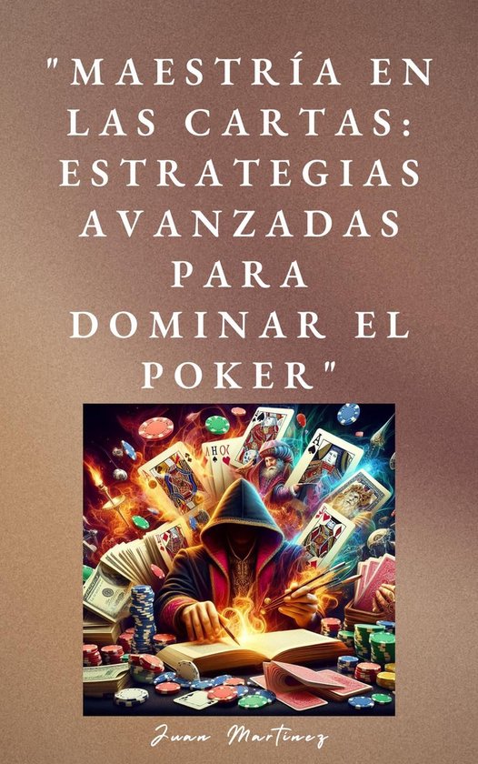 Foto:  maestr a en las cartas estrategias avanzadas para dominar el poker 