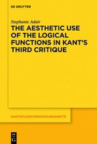 Kantstudien-Erganzungshefte202-The Aesthetic Use of the Logical Functions in Kant's Third Critique