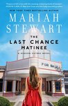 The Hudson Sisters Series - The Last Chance Matinee