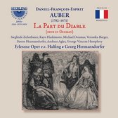 Choir And Orchestra Of The Erlesene Oper e.v. Halfing - Auber: La Part Du Diable (2 CD)
