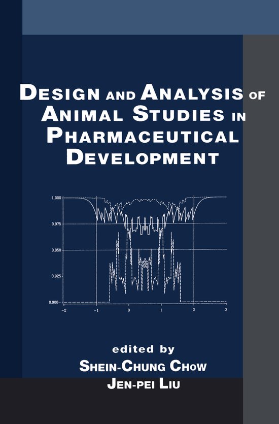 Design and Analysis of Animal Studies in Pharmaceutical Deve ... - cover