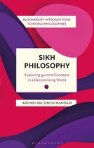 Bloomsbury Introductions to World Philosophies- Sikh Philosophy