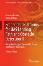 Studies in Systems, Decision and Control- Embedded Platforms for UAS Landing Path and Obstacle Detection II