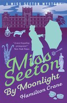 A Miss Seeton Mystery- Miss Seeton by Moonlight