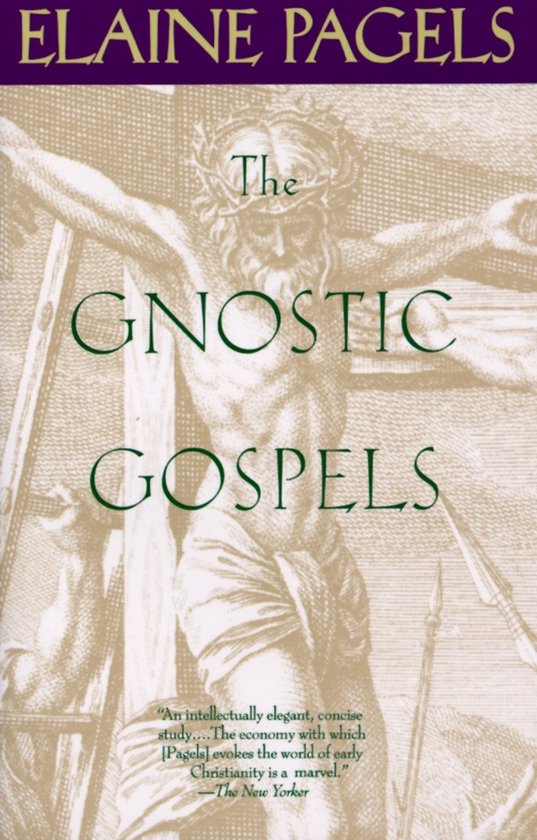 Couverture du livre 'The Gnostic Gospels' par Elaine Pagels, avec une gravure d'une figure crucifiée.