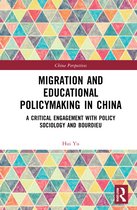 China Perspectives- Migration and Educational Policymaking in China