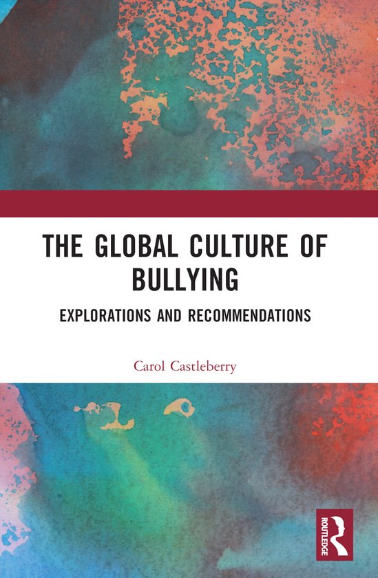The Global Culture of Bullying - cover