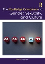 Routledge Companions to Gender-The Routledge Companion to Gender, Sexuality and Culture