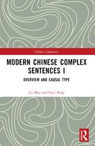 Chinese Linguistics- Modern Chinese Complex Sentences I