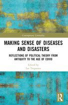 Contemporary Liminality- Making Sense of Diseases and Disasters