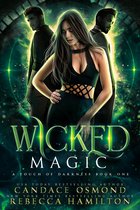 A Touch of Darkness 1 - Wicked Magic