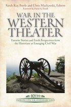 Emerging Civil War Anniversary Series - War in the Western Theater