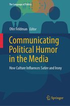 The Language of Politics - Communicating Political Humor in the Media