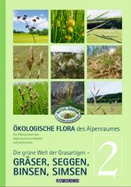 Ökologische Flora des Alpenraumes - Ökologische Flora des Alpenraumes, Band 2