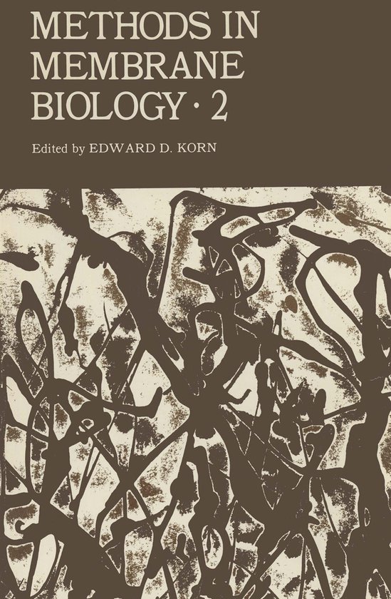 Methods in Membrane Biology, Edward D. Korn | 9781461589624 | Boeken | bol