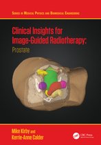 Series in Medical Physics and Biomedical Engineering- Clinical Insights for Image-Guided Radiotherapy