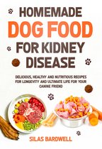 Homemade Dog Food for Kidney Disease