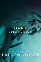 Delirium Story 1 - Hana