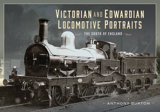 Foto: Victorian and edwardian locomotive portraits the south of england