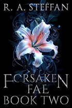 The Last Vampire World 12 - Forsaken Fae: Book Two