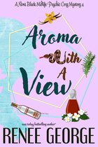 A Nora Black Midlife Psychic Mystery 4 - Aroma With A View